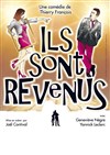 Ils sont revenus - La Boite à Rire