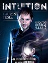 Laurent Tesla dans Intuition - L'Entrepot
