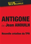 Antigone - Theatre de la rue de Belleville