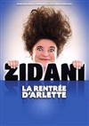 Zidani dans La rentrée d'Arlette - Théâtre à l'Ouest Auray