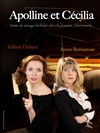 Apolline et Cécilia - Théâtre de la Vieille Grille
