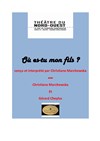 Où es-tu mon fils ? - Théâtre du Nord-Ouest