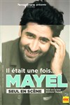 Mayel El Hajaoui dans Il était une fois ... Mayel - Comédie La Rochelle