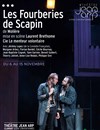 Les Fourberies de Scapin - Théâtre Jean Arp