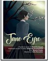 Jane Eyre | de Charlotte Brontë - Carré Rondelet Théâtre