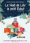 Le Noël de Léo le petit robot - Théâtre Acte 2