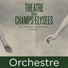 Orchestre Lamoureux / Marie Vermeulin - Théâtre des Champs Elysées