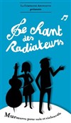 Le Chant des Radiateurs - Médiathèque de Aime