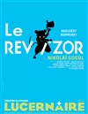 Le Revizor - Théâtre Le Lucernaire
