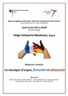 Histoires croisées : La musique d'orgue, française et allemande - Eglise Evangélique allemande