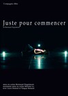 Juste pour commencer - Art Studio Théâtre