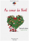Au coeur de Noël - Le Point Comédie