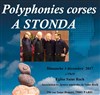 Polyphonies corses A Stonda - Eglise Saint Roch