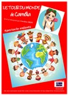 Le tour du monde de Camélia - Coul'Théâtre