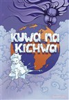 Kuwa Na Kichwa - Centre d'animation Tour des dames