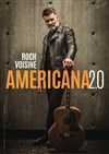Roch Voisine : Americana 2.0 - La Cigale