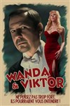 Wanda et Viktor - Théâtre Monsabré
