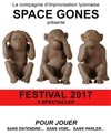 Festival Space Gones - Improvidence