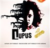 Lupus - Théâtre El Duende