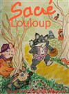 Sacré Louloup - Marelle des Teinturiers