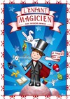 L'enfant Magicien - Théâtre La Pergola