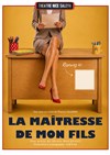 Affiche de La maîtresse de mon fils