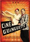 Ciné-guinguette - Théâtre Francis Gag - Grand Auditorium