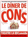 Le Dîner de cons - La BDComédie