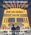 L'orchestre Musiques en Seine fait son cinéma ! - MPAA / Saint-Germain