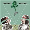 Planet Velcro - Centre Culturel La Providence