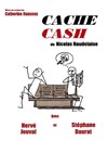Cache Cash - Théâtre Essaion