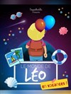 Le Monde de Léo, en vacances ! - Théâtre à l'Ouest Auray