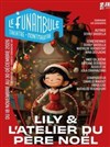Lily et l'atelier du Père Noël - Le Funambule Montmartre