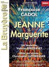 Jeanne et Marguerite - Théâtre la Bruyère