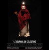 Le Journal de Célestine - Théâtre Stéphane Gildas