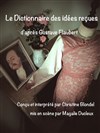 Dictionnaire des idées reçues - Aktéon Théâtre 