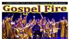 Gospel Fire - Eglise Saint Jean Baptiste