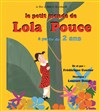 Le Petit Monde de Lola Pouce - Théâtre Clavel