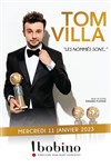 Tom Villa dans Les nommés sont... - Bobino
