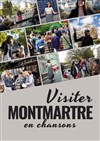Montmartre en chansons | par Anne-Sophie Guerrier - Montmartre en chansons