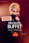 Elisabeth Buffet dans Mes histoires de coeur - Comédie de Tours