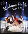 Madame Paule : Mise à Nu·e - Théâtre Notre Dame - Salle Bleue