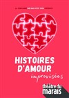 Histoires d'amour improvisées - Théâtre du Marais