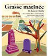 Grasse matinée - Théâtre Darius Milhaud