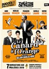Le canard à l'orange - Théâtre de Paris - Grande Salle