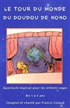 Le tour du monde du doudou de Nono - Comédie de Grenoble
