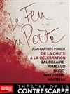 Le feu du Poète - Théâtre de la Contrescarpe