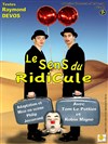 Le sens du ridicule - La Boîte à rire