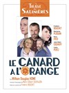 Le Canard à l'orange - Théâtre des Salinières
