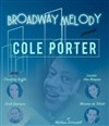 Broadway Melody : Cole Porter - L'Auguste Théâtre